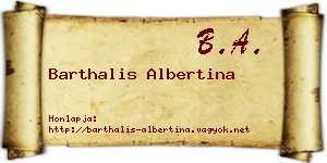Barthalis Albertina névjegykártya